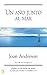 AÑO JUNTO AL MAR, UN (New Age) (Spanish Edition)