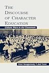 The Discourse of Character Education The Discourse of Character Education