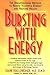 Bursting with Energy: The Breakthrough Method to Renew Youthful Energy and Restore Health