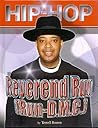 Reverend Run: Run-d.m.c. (Hip-hop) Reverend Run: Run-d.m.c. (Hip-hop)