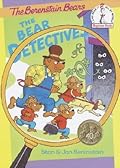 The Berenstain Bears: The Bear Detectives