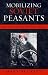Mobilizing Soviet Peasants:...