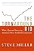 The Turnaround Kid: What I Learned Rescuing America's Most Troubled Companies