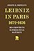 Leibniz in Paris 1672-1676: His Growth to Mathematical Maturity