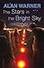 The Stars in the Bright Sky