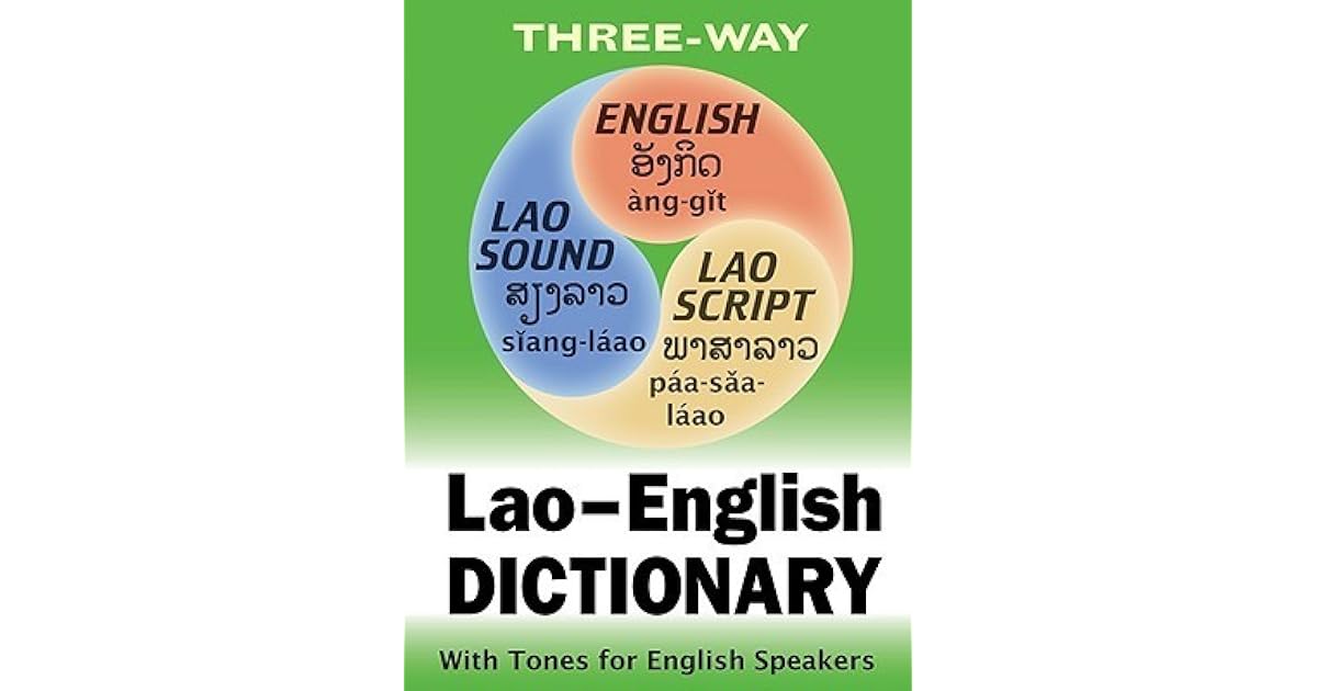 LaoEnglish EnglishLao Dictionary with Transliteration for NonLao