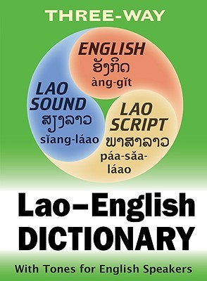 Lao-English English-Lao Dictionary with Transliteration for Non-Lao Speakers