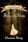 Shadows & Secrets (Annals of Wynnewood, #1)