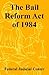 The Bail Reform Act of 1984