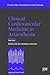 Clinical Cardiovascular Medicine in Anaesthesia by Ronald M. Jones