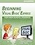 Beginning Visual Basic Express for High School Students - 2010 Edition