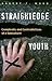 Straightedge Youth: Complexity and Contradictions of a Subculture