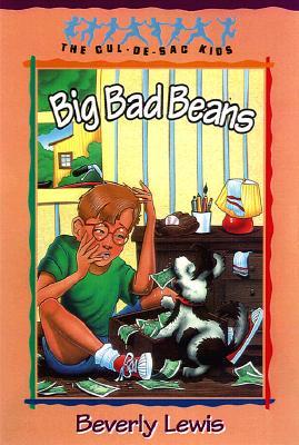 Big Bad Beans (Cul-de-sac Kids, #22)