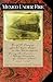 Mexico under Fire, Being the Diary of Samuel Ryan Curtis, 3rd Ohio Volunteer Regiment, during the American Military Occupation of Northern Mexico, 1846–1847