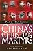 China's Christian Martyrs