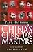 China's Christian Martyrs