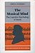 The Musical Mind: The Cognitive Psychology of Music (Oxford Psychology Series)