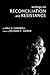Writings on Reconciliation and Resistance