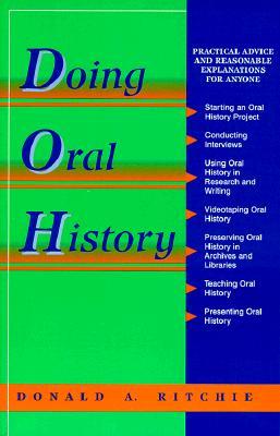 Doing Oral History (Oral History Series)