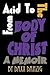 From Acid to the Body of Christ by Daxx Danzig