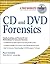 CD and DVD Forensics