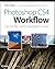 Photoshop CS4 Workflow by Tim Grey