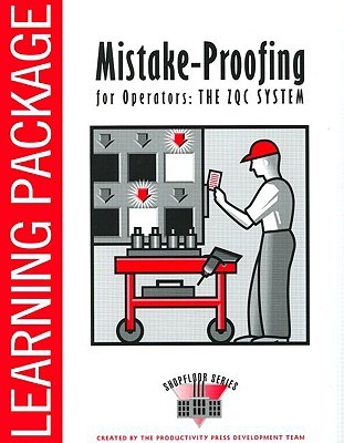 Mistake-Proofing for Operators Learning Package (The Shopfloor Series)