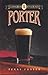 Porter (Classic Beer Styles Series)