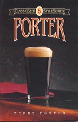 Porter (Classic Beer Styles Series)