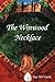 The Winwood Necklace