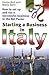 Starting a Business in Italy by Emma Bird