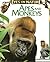 Apes and Monkeys (An Eyes On Nature Book)