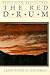 The Red Drum: Poetry of the...