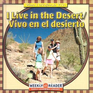 I Live in the Desert/Vivo en el Desierto (Library Binding)