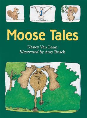 Moose Tales (Paperback)
