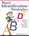 Word Identification Strategies: Building Phonics into a Classroom Reading Program