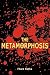The Metamorphosis by Franz Kafka