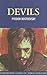 Devils (Wordsworth Classics of World Literature)