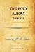 The Holy Koran [Qur'an] by Anonymous