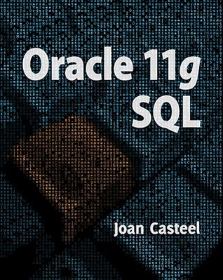 Oracle 11G: SQL (Paperback)