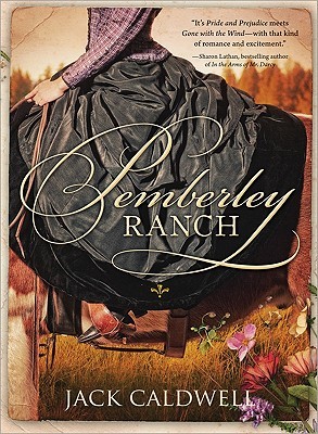 Pemberley Ranch (Paperback)