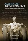American Government: Balancing Democracy and Rights American Government: Balancing Democracy and Rights