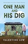One Man and His Dig: Adventures of an Allotment Novice