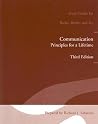 Study Guide for Beebe, Beebe, and Ivy Communication Principles for a Lifetime Study Guide for Beebe, Beebe, and Ivy Communication Principles for a Lifetime
