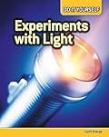 Experiments with Light: Light Energy