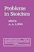 Problems in Stoicism by Anthony A. Long