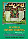 El Viaje de Hector Rabinal