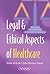 Legal and Ethical Aspects of Healthcare