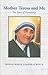 Mother Teresa and Me Ten Years of Friendship by Donna-Marie Cooper O'Boyle