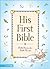 His First Bible by Melody Carlson